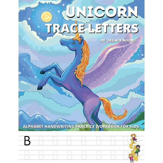 Unicorn Trace Letters-Alphabet Hand Writing Practice Work Book For Kids: Age 4-7, (Paperback)