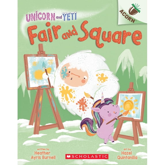 Unicorn and Yeti Fair and Square: An Acorn Book (Unicorn and Yeti #5): Volume 5, Book 5, (Paperback)