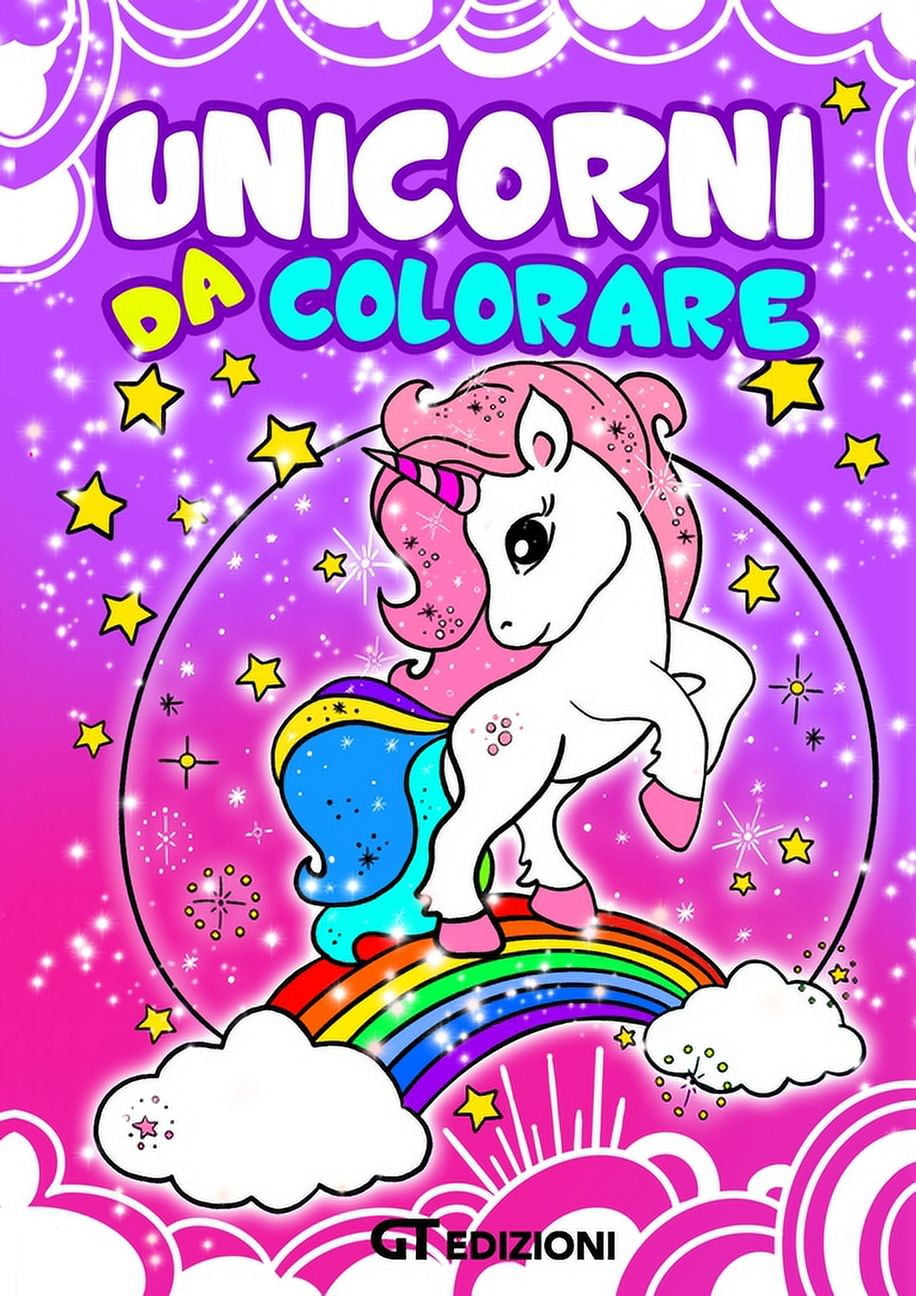 Unicorni da Colorare : Un album di unicorni da colorare per bambini da 4 a  8 anni, un'idea regalo molto apprezzata da mamme e bambini! (Paperback) 