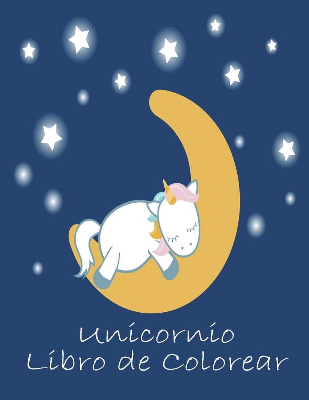 Unicornio Libro de Colorear: Para niños de 2-5 años; Libro para colorear de Niza niños - 100 Páginas mágico con unicornios y Niños en Color (Paperback)