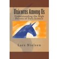 thumbnail image 1 of Unicorns Among Us: Understanding the High Priests of Data Science (Paperback), 1 of 1