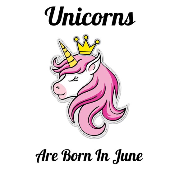 Unicorns Are Born In June: Happy Unicorn Birthday, (Paperback)