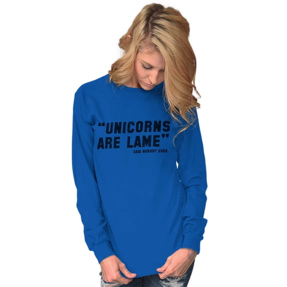 Unicorns Are Lame Said Nobody Ever Women Plus Size Long Sleeve Graphic Tee Brisco Brands 2X