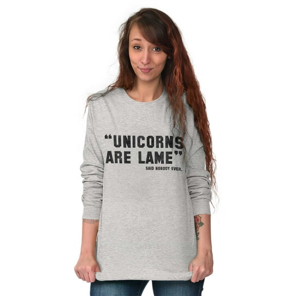 Unicorns Are Lame Said Nobody Ever Women Plus Size Long Sleeve Graphic Tee Brisco Brands 3X