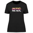 thumbnail image 1 of Unicorns Are Real Cool Funny Quote T-Shirt Women -Image by Shutterstock, Female Large, 1 of 4