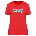 thumbnail image 1 of Unicorns Are Real Doodle Quote T-Shirt Women -Image by Shutterstock, Female Small, 1 of 2