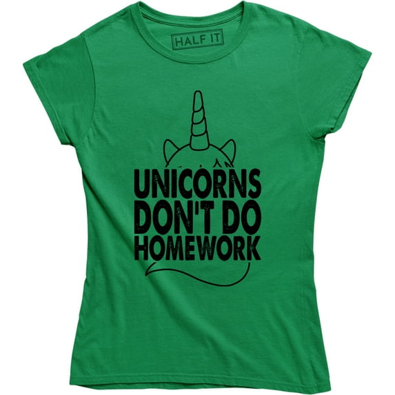 Unicorns Don't Do Homework Youth School Back To Unicorn Funny T-Shirt