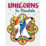 Unicorns In Mandala: Unicorn Mandala Coloring Book For Kids - Activity ...