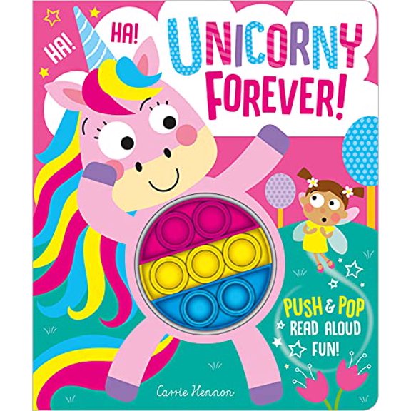 Pre-Owned Unicorny Forever! (Push Pop Bubble Books) Paperback