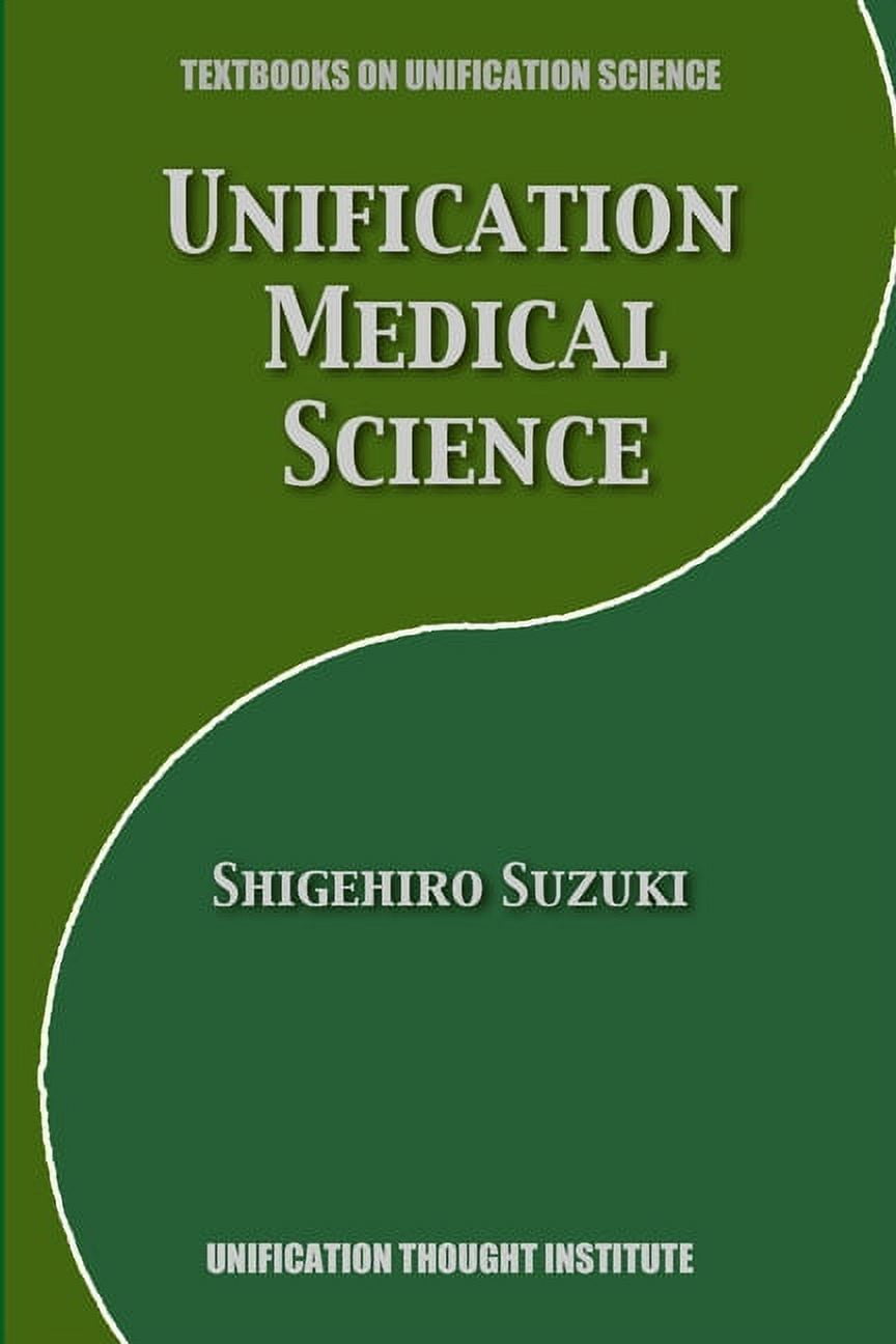 Unification Medical Science, (Paperback)