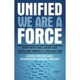 thumbnail image 1 of Pre-Owned Unified We Are a Force: How Faith and Labor Can Overcome America's Inequalities (Paperback) 0827238584 9780827238589, 1 of 1