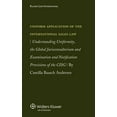 thumbnail image 1 of Understanding the Uniformity of the International Sales Law: An Analysis of the Uniform Application of the CISG and Exam, (Hardcover), 1 of 1