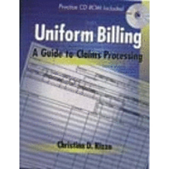 Uniform Billing : A Guide to Claims Processing (Paperback)