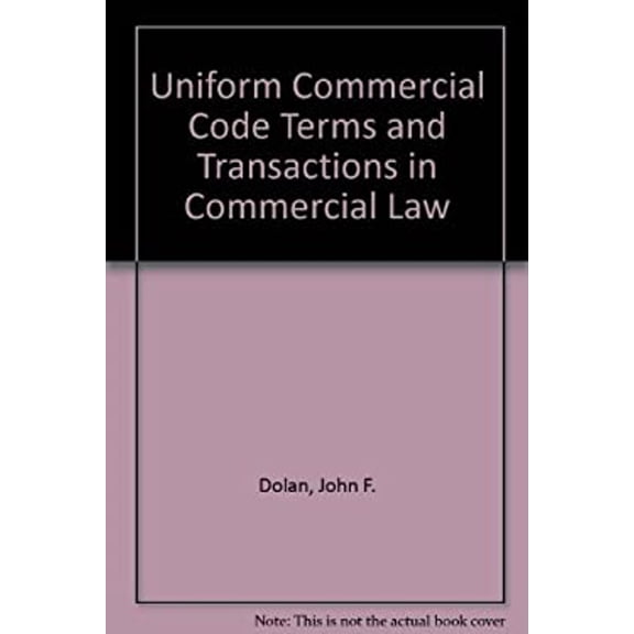 Pre-Owned Uniform Commercial Code Terms and Transactions in Commercial Law (Paperback) 0316189057 9780316189057
