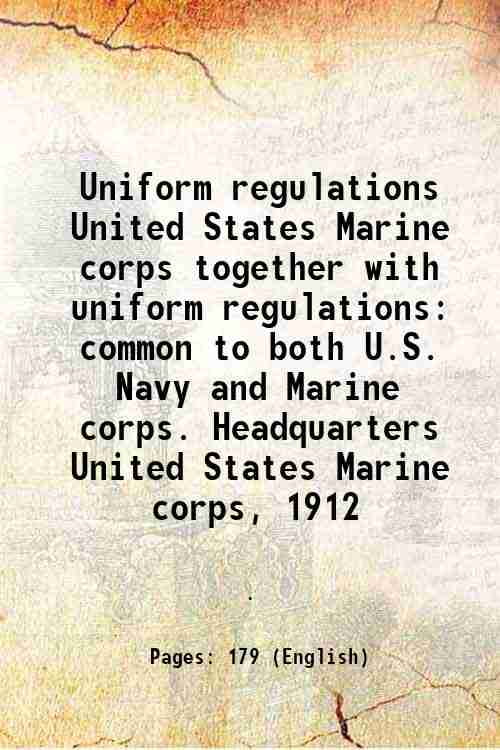 Uniform regulations United States Marine corps together with uniform