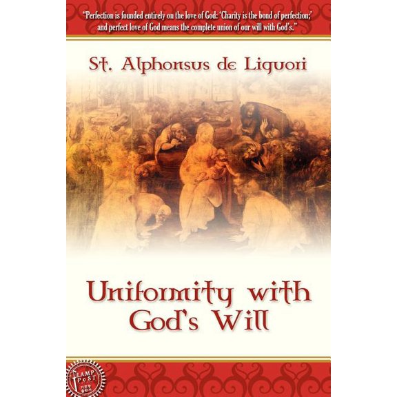 Uniformity With God's Will (Paperback)