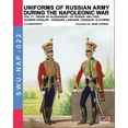 thumbnail image 1 of Soldiers, Weapons &amp; Uniforms Nap Uniforms of Russian army during the Napoleonic war vol.17: The Guards Cavalry: Hussars, Lancers, Cossacks &amp; Others, Book 22, (Paperback), 1 of 1