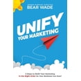 thumbnail image 1 of Unify Your Marketing, (Paperback), 1 of 2