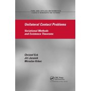 Unilateral Contact Problems: Variational Methods and Existence Theorems, (Paperback)