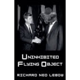 thumbnail image 1 of Uninhibited Flying Object, (Paperback), 1 of 1