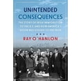 thumbnail image 1 of Pre-Owned Unintended Consequences:The Story of Irish Immigration to the U.S. and How America s Door was Closed to the Irish Paperback, 1 of 1