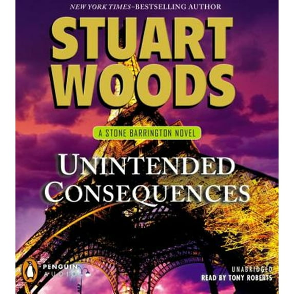 Pre-Owned Unintended Consequences (A Stone Barrington Novel), 9781611761610, 1611761611, Paperback, Unabridged edition