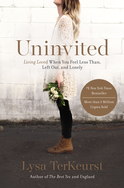 Uninvited: Living Loved When You Feel Less Than, Left Out, and Lonely (Paperback) - image 1 of 1