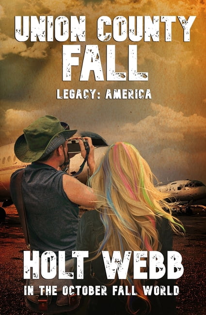 In the October Fall World Union County Fall: Legacy: America, (Paperback)