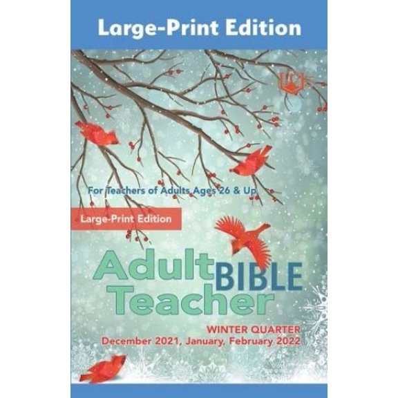 Pre-Owned Union Gospel Press Large Print Adult Teacher Winter 2021-2022 Paperback