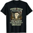 thumbnail image 1 of Union Machinist Shirt Proud Skilled Labor Isn't Cheap Tee mens t shirt，black，women，funny，misfits，men，journey, 1 of 4