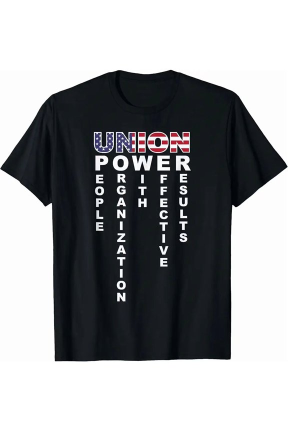 Union Power | Pro-Union Worker | Labor Union US Flag Shirt T-Shirt