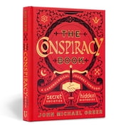 Union Square & Co. Chronologies The Conspiracy Book A Chronological Journey Through Secret Societies and Hidden Histories, Hardcover