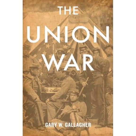 Pre-Owned Union War (Paperback) 0674066081 9780674066083
