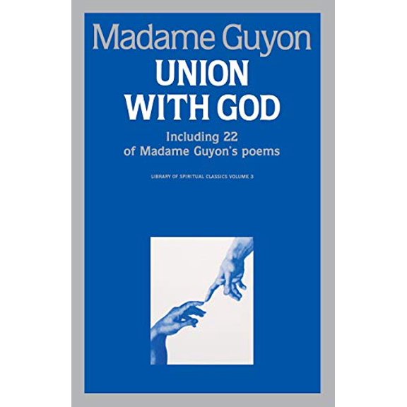 Pre-Owned Union With God (Paperback) 0940232057 9780940232051