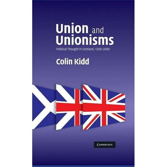 Union and Unionisms, (Hardcover)