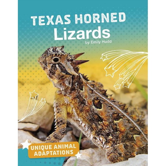 Pre-Owned Unique Animal Adaptations Texas Horned Lizards, (Hardcover)