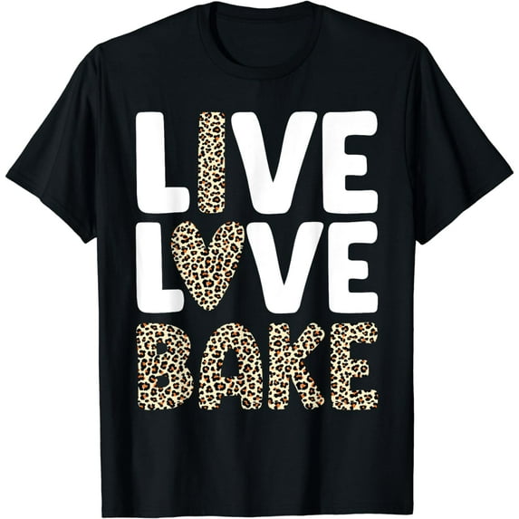 Unique Baking Design For Men Women Bakery Bake Baker Baking T-Shirt