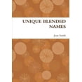 thumbnail image 1 of Unique Blended Names, (Paperback), 1 of 1