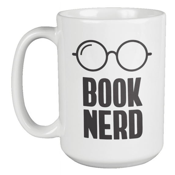 Unique Book Nerd Coffee & Tea Mug or Decor for Readers & Book Lovers (15oz)