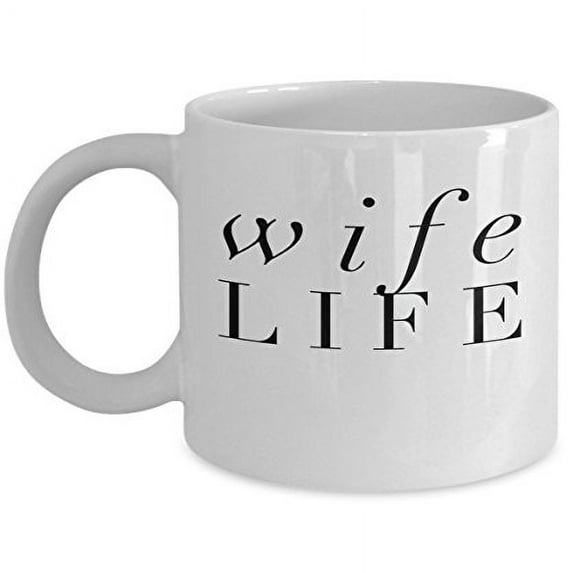 Funny Coffee Mug 11 oz - Unique Gift for Wife from Husband White Ceramic
