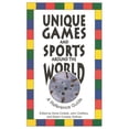 thumbnail image 1 of Unique Games and Sports Around the World: A Reference Guide, (Paperback), 1 of 1