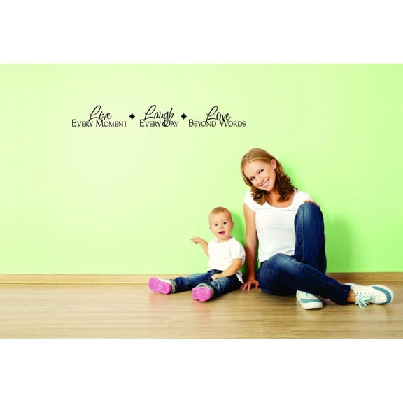 Unique Home Wall Stickers Live Every Moment, Laugh Everyday, Beyond Words Decal Décor for Bedroom Living Room Nursery - Size: 8 In x 20 In