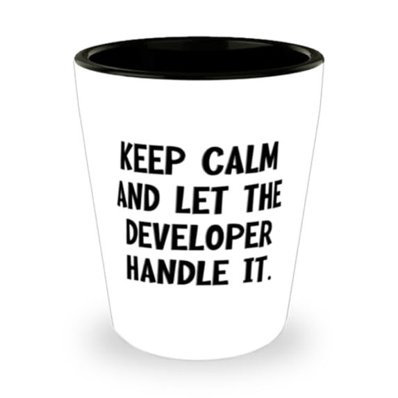 Unique Idea Developer Shot Glass, Keep Calm and Let the, Gifts For Coworkers, Present From Boss, Ceramic Cup For Developer, Shot glass gift set, Custom shot glass, Personalized shot glass, Engraved
