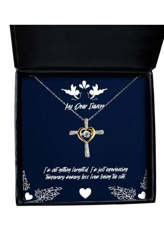 Unique Idea Fiancee Gifts, I'm not getting forgetful, I'm just experiencing, Holiday Cross Dancing Necklace For Fiancee, , Christmas, Hanukkah, Kwanzaa, New Years Eve, Valentines Day, Easter, Mothers