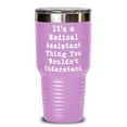 thumbnail image 1 of Unique Idea Medical assistant, It's a Medical Assistant Thing You Wouldn't Understand, Cute 30oz Tumbler For Coworkers From Boss, 1 of 1