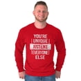 thumbnail image 1 of Unique Like Everyone Else Funny Long Sleeve TShirt Men Women Brisco Brands M, 1 of 6