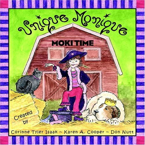 Pre-Owned Unique Monique: Moki Time (Hardcover) 0972272909 9780972272902