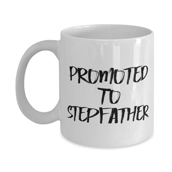 Unique Stepfather, Promoted To Stepfather, Stepfather 11oz Mug From Son Daughter
