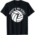 thumbnail image 1 of Unique That's My Girl #7 Volleyball Player Mom or Dad Gifts T-Shirt, 1 of 4