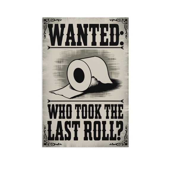 Unique Vintage Bathroom Poster with Old Western Style Wanted Poster And Empty Toilet Paper Roll Canvas Poster
